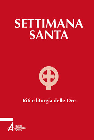copertina Settimana santa. Riti e liturgia delle ore