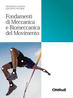copertina Fondamenti di meccanica e biomeccanica del movimento