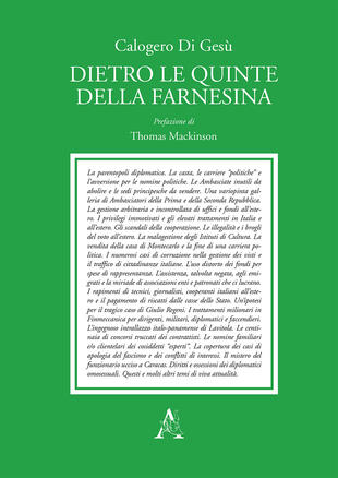 copertina Dietro le quinte della Farnesina. Cinquant'anni di illegalità, sperperi e intrallazzi al Ministero degli Esteri