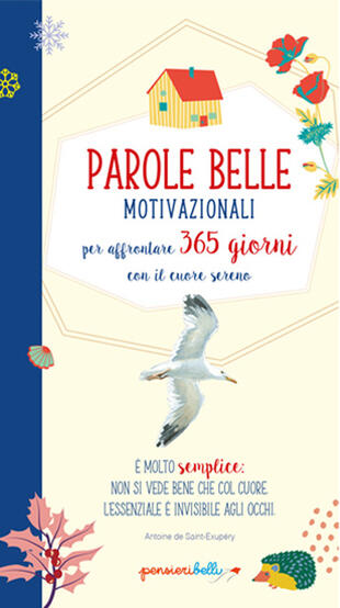 copertina Parole belle motivazionali per affrontare 365 giorni con il cuore sereno. Pensieri belli