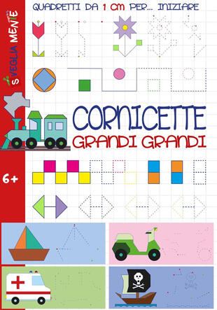 copertina Cornicette grandi grandi. Quadretti da 1 cm per iniziare. Ediz. illustrata