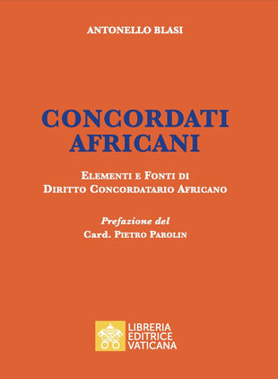 copertina Concordati africani. Elementi e fonti di diritto concordatario africano