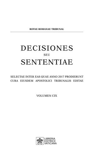 copertina Decisiones seu sententiae. Selectae inter eas quae anno 2017 prodierunt cura eiusdem Apostolici tribunalis editae. Vol. 109
