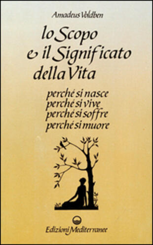 copertina Lo scopo e il significato della vita