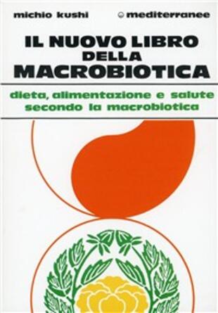 copertina Il nuovo libro della macrobiotica