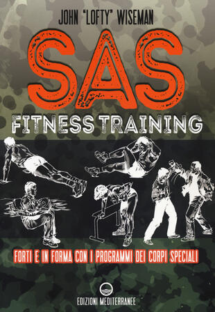 copertina SAS fitness training. Forti e in forma con i programmi dei corpi speciali
