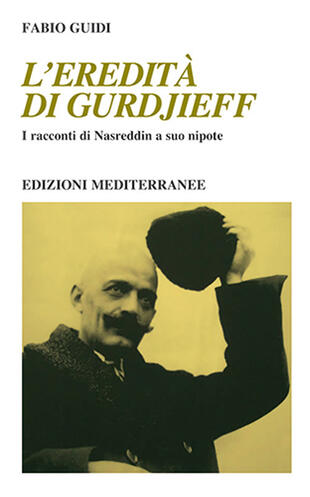 copertina L'eredità di Gurdjieff. I racconti di Nasreddin a suo nipote