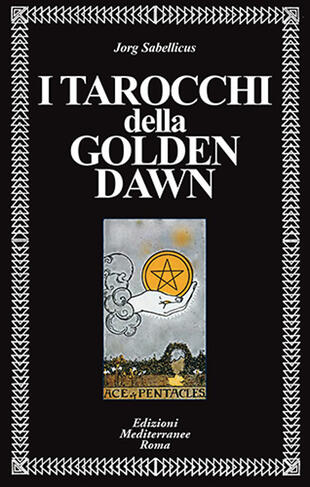 copertina I tarocchi della Golden Dawn