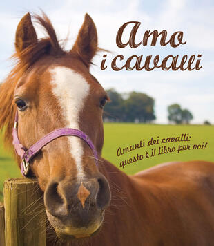 copertina Amo i cavalli!