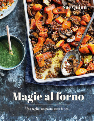copertina Magie al forno. Una teglia, un pasto, zero fatica!