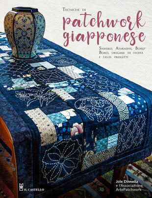 copertina Tecniche di patchwork giapponese. Sashiko, atarashii, boroboro, origami di stoffa e tanti progetti