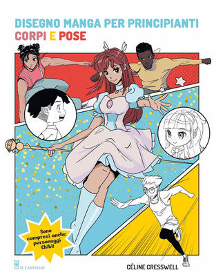 copertina Disegno manga per principianti. Corpi e pose