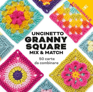 copertina Uncinetto Granny Square. Mix & match. Con 50 carte da combinare