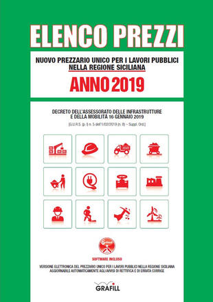 copertina Nuovo prezzario unico regionale per i lavori pubblici nella Regione siciliana 2019. Con software