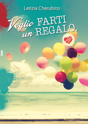 copertina Voglio farti un regalo