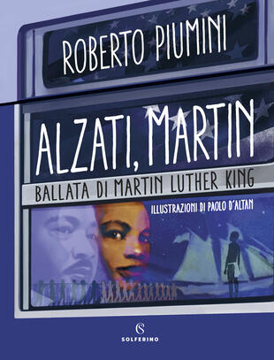 copertina Alzati, Martin. Ballata di Martin Luther King