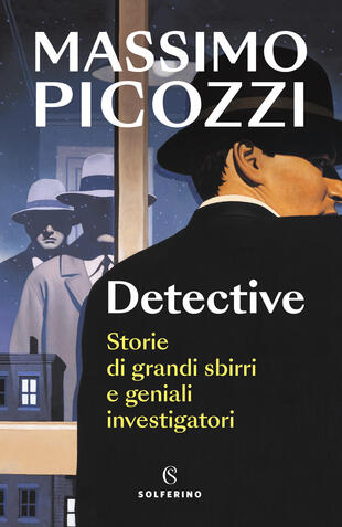 copertina Detective. Storie di grandi sbirri e geniali investigatori