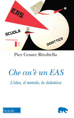 copertina Che cos'è un EAS. L'idea, il metodo, la didattica. Nuova ediz.