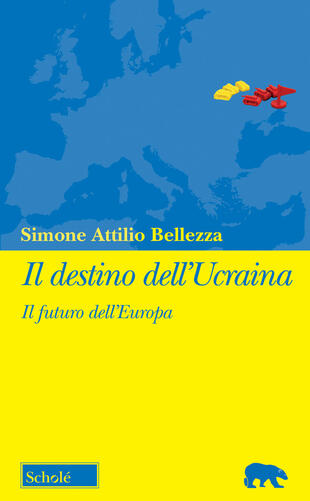 copertina Il destino dell'Ucraina. Il futuro dell'Europa