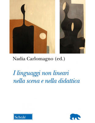 copertina I linguaggi non lineari nella scena e nella didattica