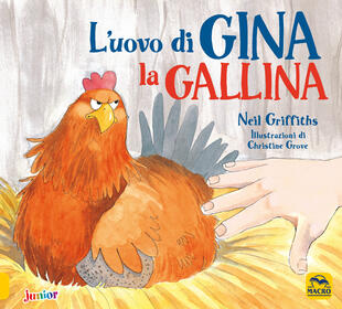 copertina L' uovo di Gina la gallina. Ediz. a colori
