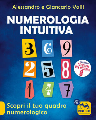 copertina Numerologia intuitiva. Scopri il tuo quadro numerologico