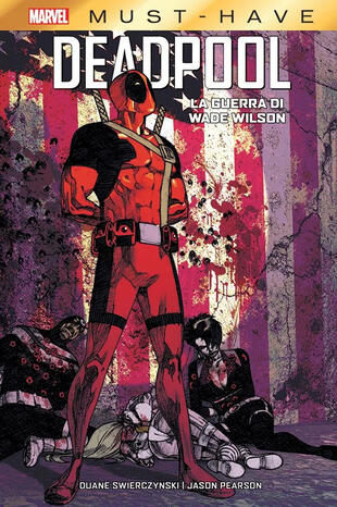 copertina La guerra di Wade Wilson. Deadpool