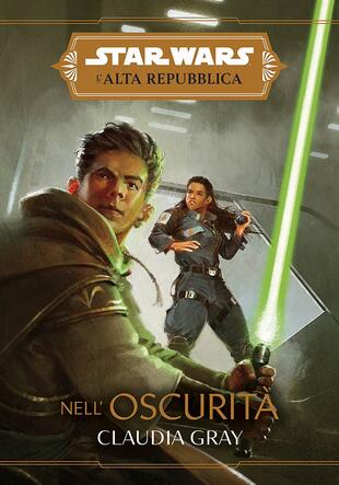 copertina Nell'oscurità. L'Alta Repubblica. Star Wars