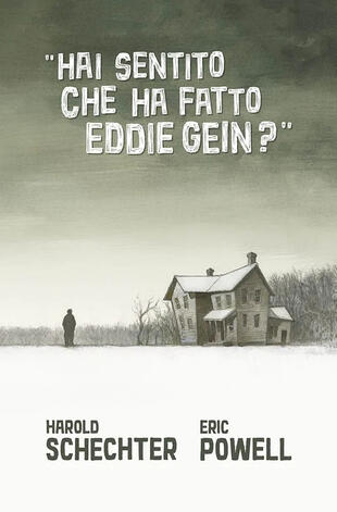 copertina Hai sentito che ha fatto Eddie Gein?