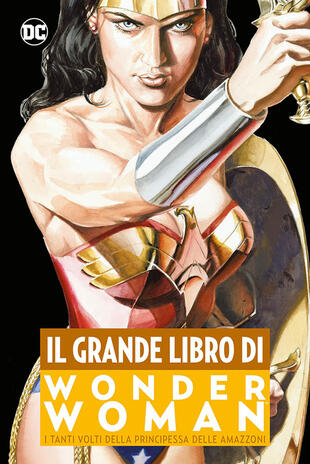 copertina Il grande Libro di Wonder Woman