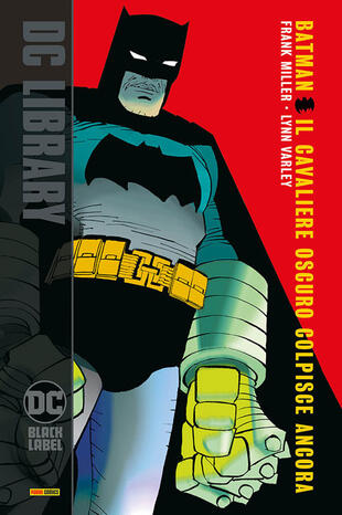 copertina Batman. Il cavaliere oscuro colpisce ancora