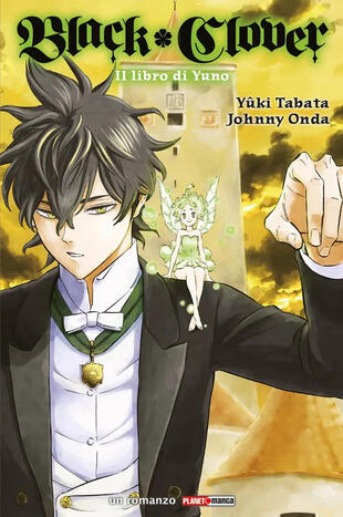 copertina Black Clover. Il Libro di Yuno