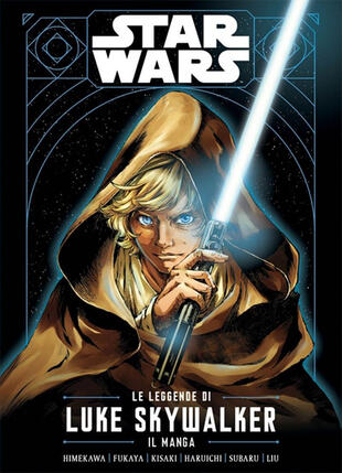 copertina Le leggende di Luke Skywalker. Il manga. Star Wars