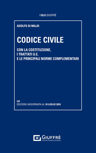 copertina Codice civile. Con la Costituzione, i trattati U.E. e le principali norme complementari