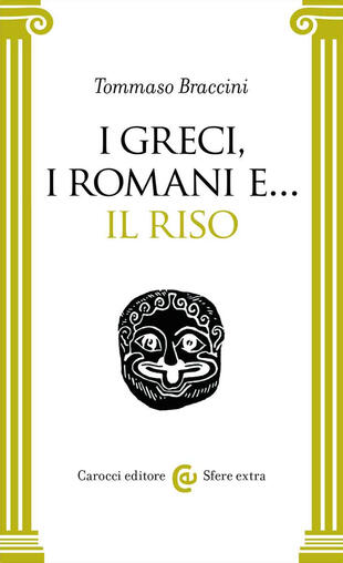 copertina I Greci, i Romani e... il riso