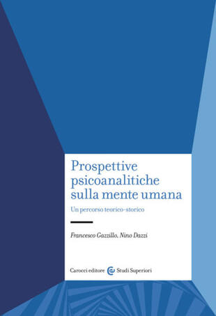 copertina Prospettive psicoanalitiche sulla mente. Un percorso teorico-storico
