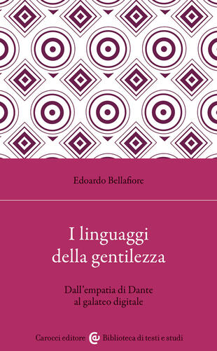 copertina I linguaggi della gentilezza. Dall'empatia di Dante al galateo digitale