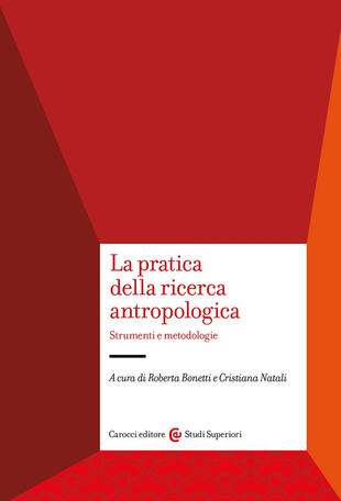 copertina La pratica della ricerca antropologica. Strumenti e metodologie