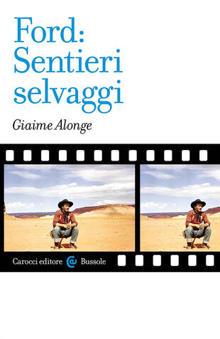copertina Ford: «Sentieri selvaggi»