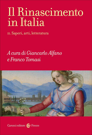 copertina Il Rinascimento in Italia. Vol. 2: Saperi, arti, letteratura