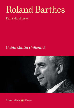 copertina Roland Barthes. Dalla vita al testo