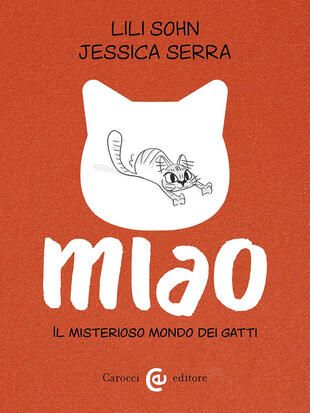 copertina Miao. Il misterioso mondo dei gatti