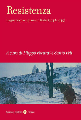 copertina Resistenza. La guerra partigiana in Italia (1943-1945)