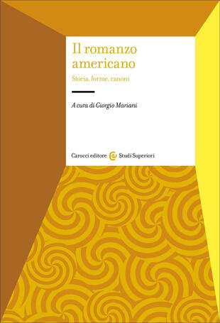 copertina Il romanzo americano. Storia, forme, canoni