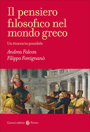 copertina Il pensiero filosofico nel mondo greco. Un itinerario possibile