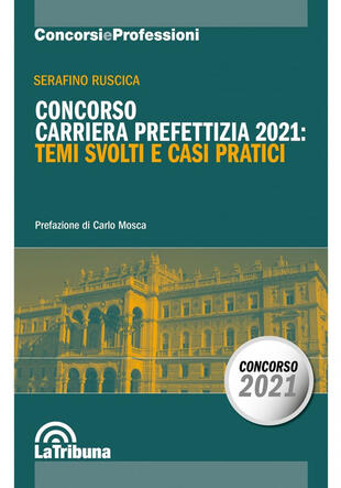 copertina Concorso carriera prefettizia 2021: temi svolti e casi pratici