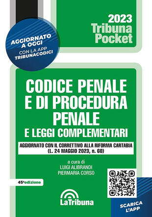 copertina Codice penale e di procedura penale e leggi complementari. Nuova ediz. Con App Tribunacodici