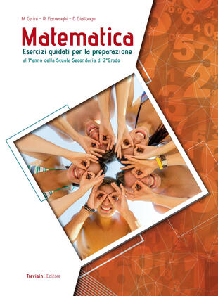 copertina Matematica. Esercizi guidati per la preparazione al 1° anno della scuola superiore. Per la Scuola media. Con espansione online