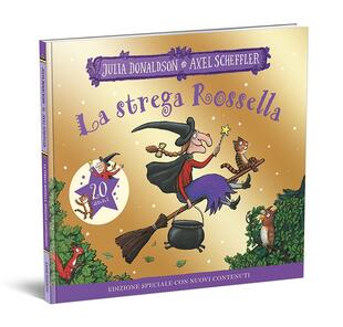 La strega Rossella di Donaldson Julia - Il Libraio