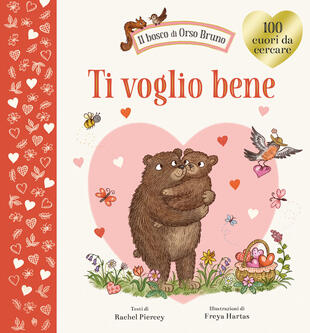 copertina Ti voglio bene. Ediz. a colori